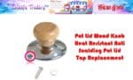 Pot Lid Wood Knob Heat Resistant Anti Scalding Pot Lid Top Replacement