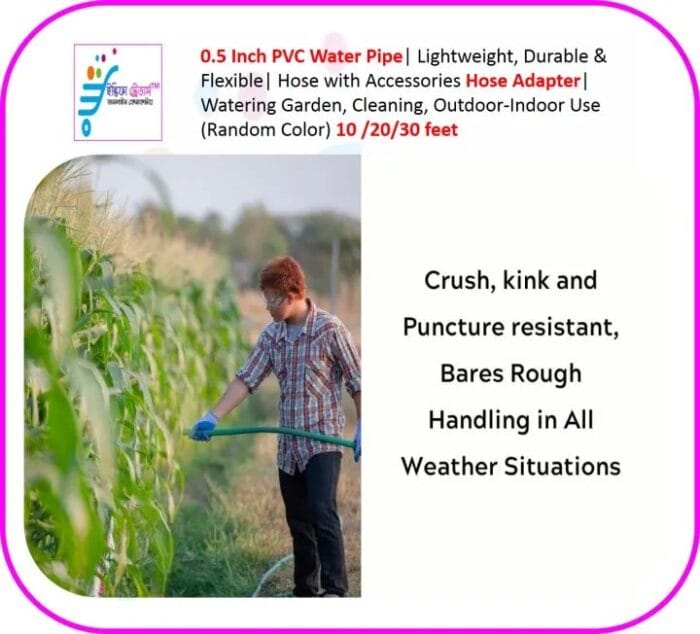 PVC Water Pipe 0.625 Inch 16mm (5/8") | Lightweight, Durable & Flexible| Hose with Accessories Hose Adapter| Watering Garden, Cleaning, Outdoor-Indoor Use (Random Color) 10 /20/30 feet - Image 3
