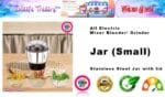 All Electric Mixer Blender/ Grinder Stainless Steel Jar with lid (Small) - Image 3